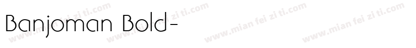 Banjoman Bold字体转换